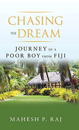 Chasing the Dream: Journey of a Poor Boy from Fiji