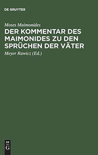 Der Kommentar des Maimonides zu den Sprüchen der Väter