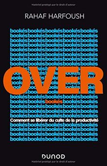 Overbookés : comment se libérer du culte de la productivité