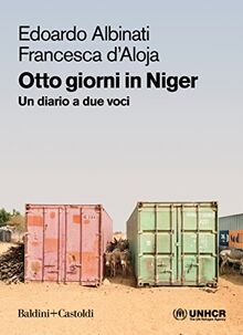 Otto giorni in Niger. Un diario a due voci