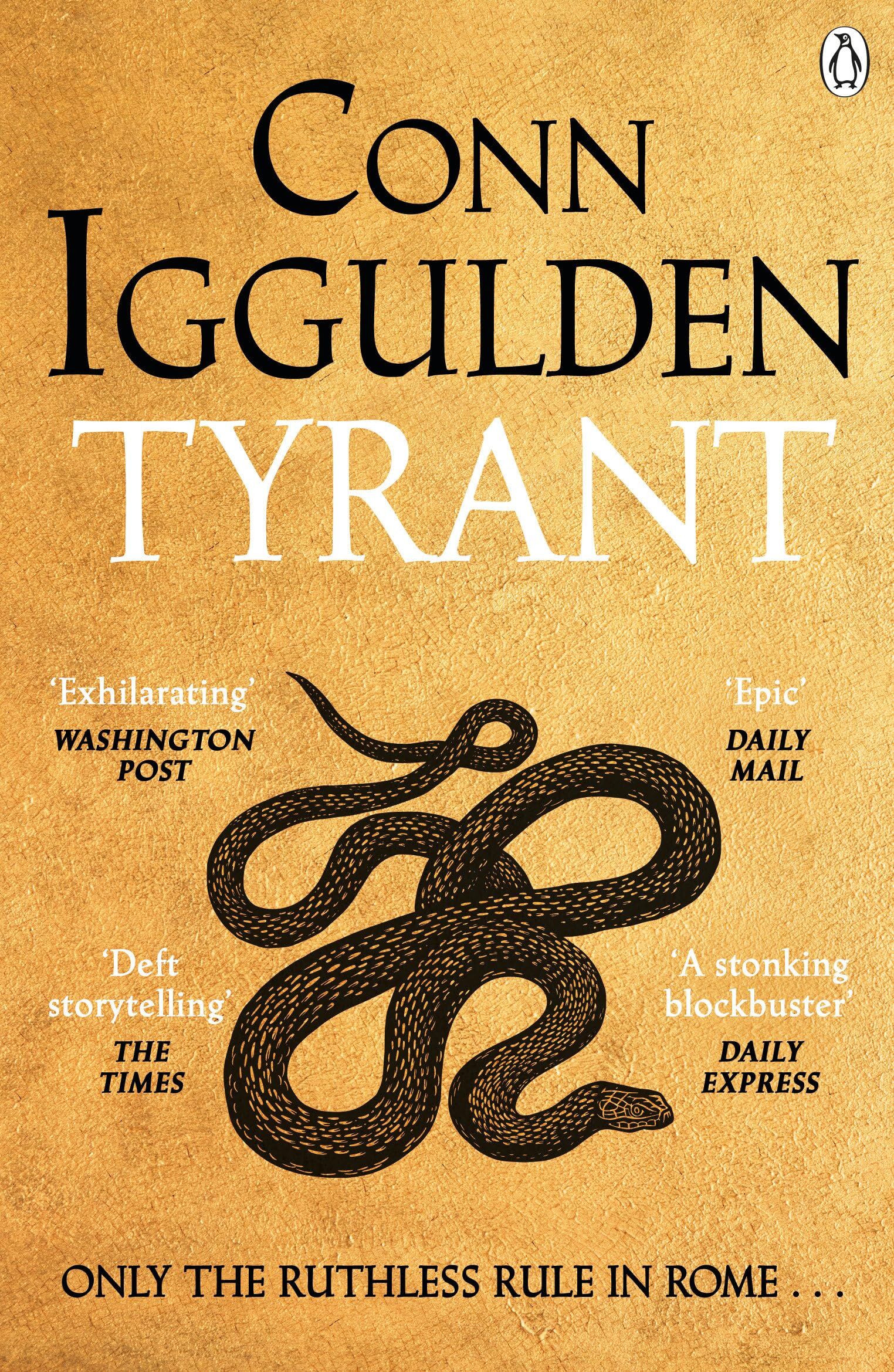 Iggulden, Conn: Tyrant