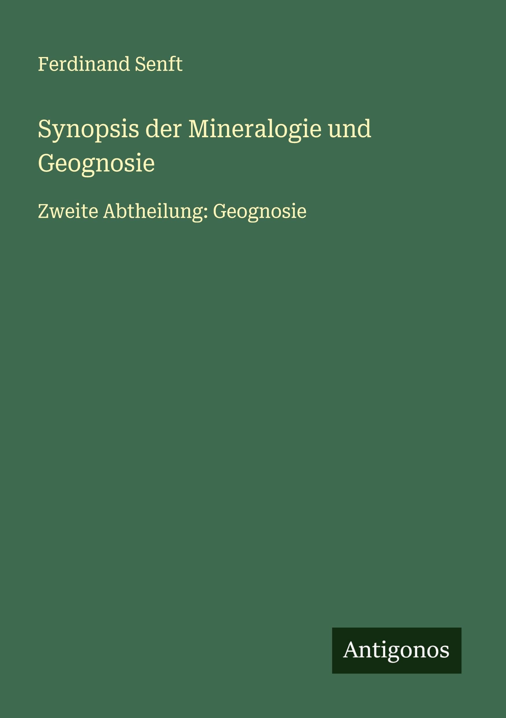 Synopsis der Mineralogie und Geognosie: Zweite Abtheilung: Geognosie