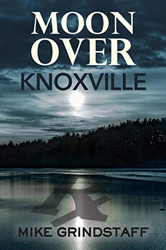Moon Over Knoxville (The Word & Life Series)