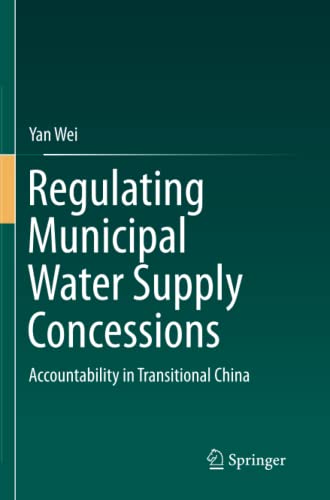 Regulating Municipal Water Supply Concessions: Accountability in Transitional China