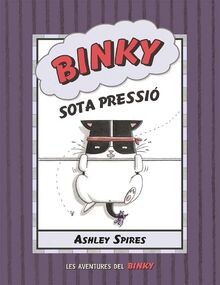 Binky sota pressió (JUVENTUD -CÓMIC)