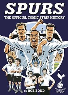 Spurs: The Comic Strip History