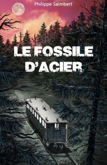 Le fossile d'acier