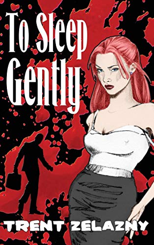 To Sleep Gently (Grump-A-Log, Band 2)