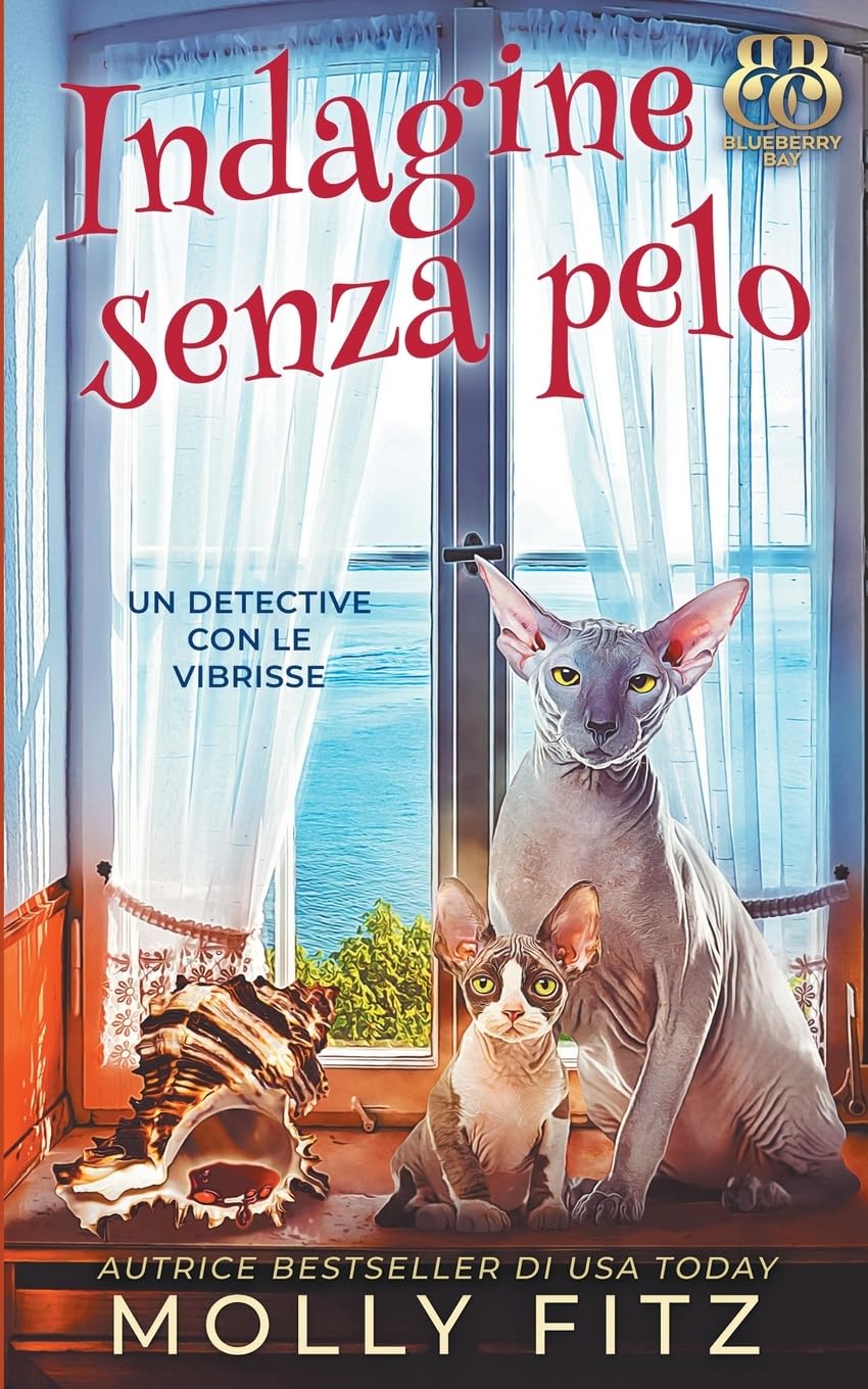Indagine senza pelo (Un Detective Con Le Vibrisse, Band 3)