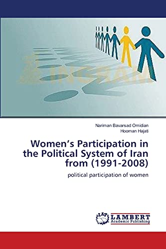 Women’s Participation in the Political System of Iran from (1991-2008): political participation of women