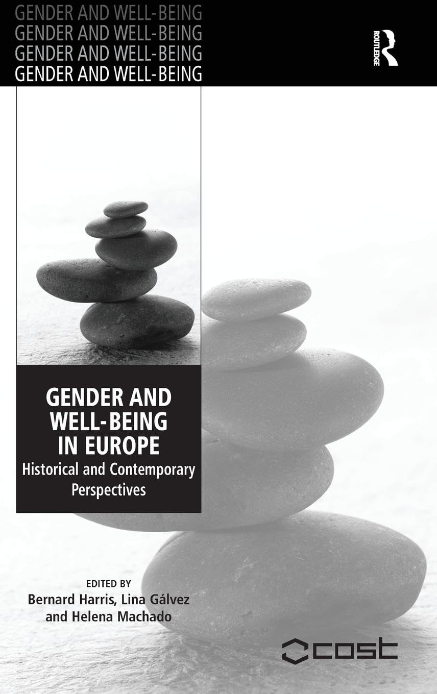 Gender and Well-Being in Europe: Historical and Contemporary Perspectives