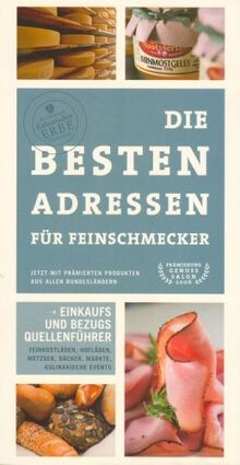 Die besten Adressen für Feinschmecker