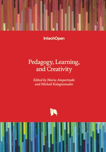 Pedagogy, Learning, and Creativity
