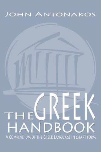 The Greek Handbook: A Compendium Of The Greek Language In Chart Form