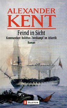 Feind in Sicht: Kommandant Bolithos Zweikampf im Atlantik, Band 12