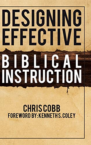 Designing Effective Biblical Instruction