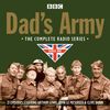 Dad’s Army: The Complete Radio Series One