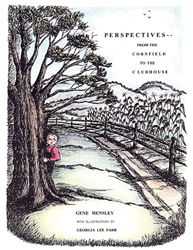PERSPECTIVES...: FROM THE CORNFIELD TO THE CLUBHOUSE