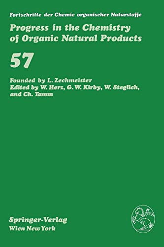 Fortschritte der Chemie Organischer Naturstoffe / Progress in the Chemistry of Organic Natural Products (Fortschritte der Chemie organischer ... of Organic Natural Products, 57, Band 57)