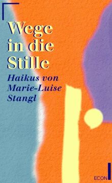 Wege in die Stille.