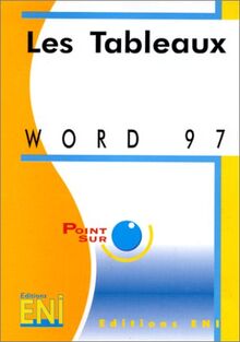 Word 97 : les tableaux de Guillerme, Valérie, Collectif | Livre | état très bon