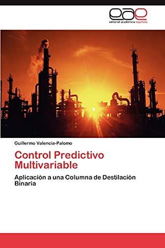 Control Predictivo Multivariable: Aplicación a una Columna de Destilación Binaria