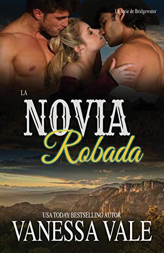 La Novia Robada: Letra grande (La Serie de Bridgewater, Band 7)