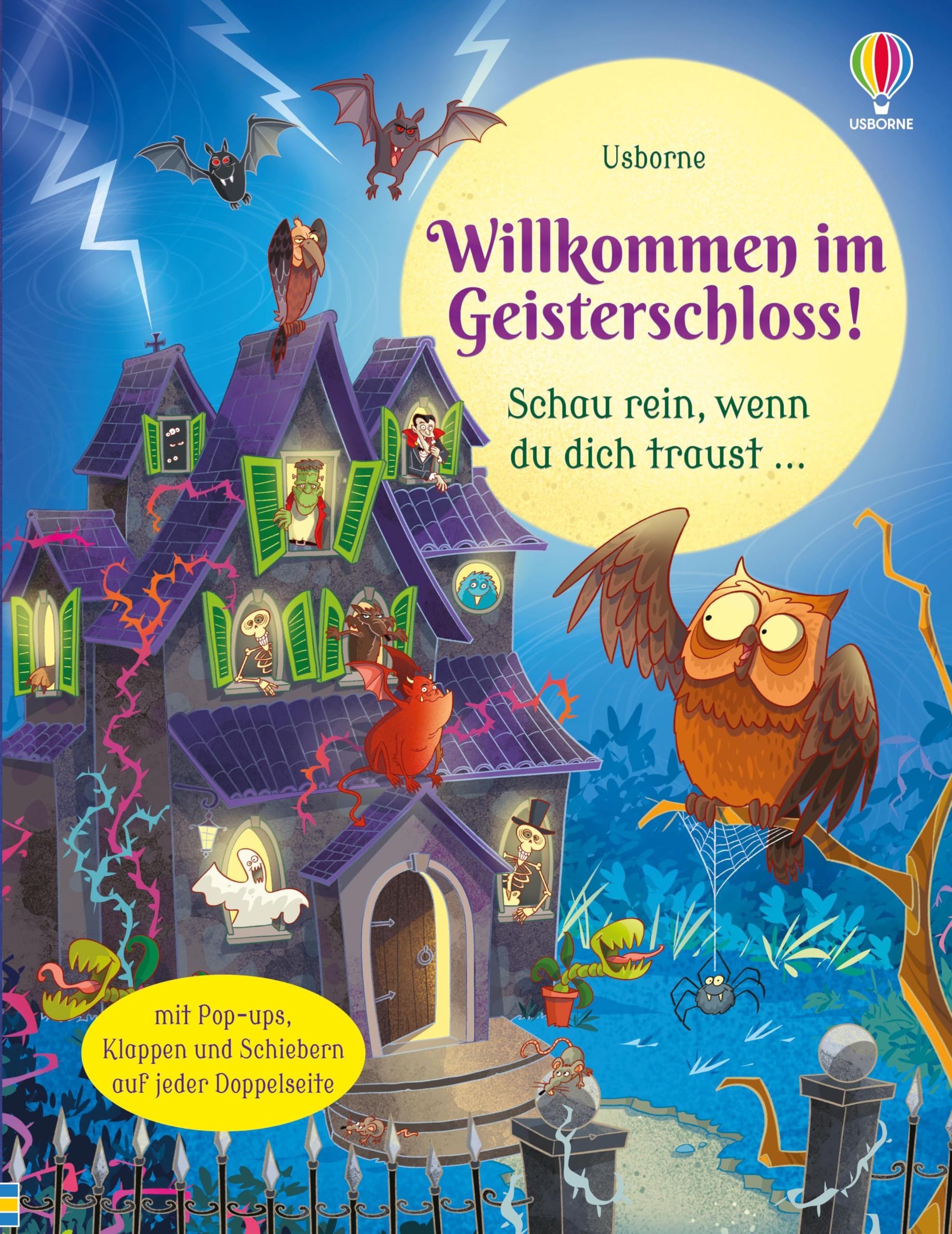 Willkommen im Geisterschloss!: Schau rein, wenn du dich traust… Buch mit Pop-ups, Klappen und Schiebern auf jeder Doppelseite – ab 3 Jahren