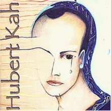Hubert Kah von Kah,Hubert | CD | Zustand gut
