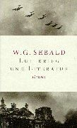 Luftkrieg und Literatur: Mit einem Essay zu Alfred Andersch