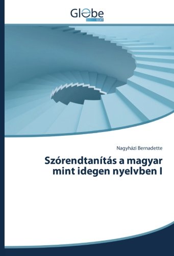 Szórendtanítás a magyar mint idegen nyelvben I
