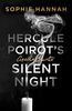Hercule Poirot’s Silent Night: The New Hercule Poirot Mystery