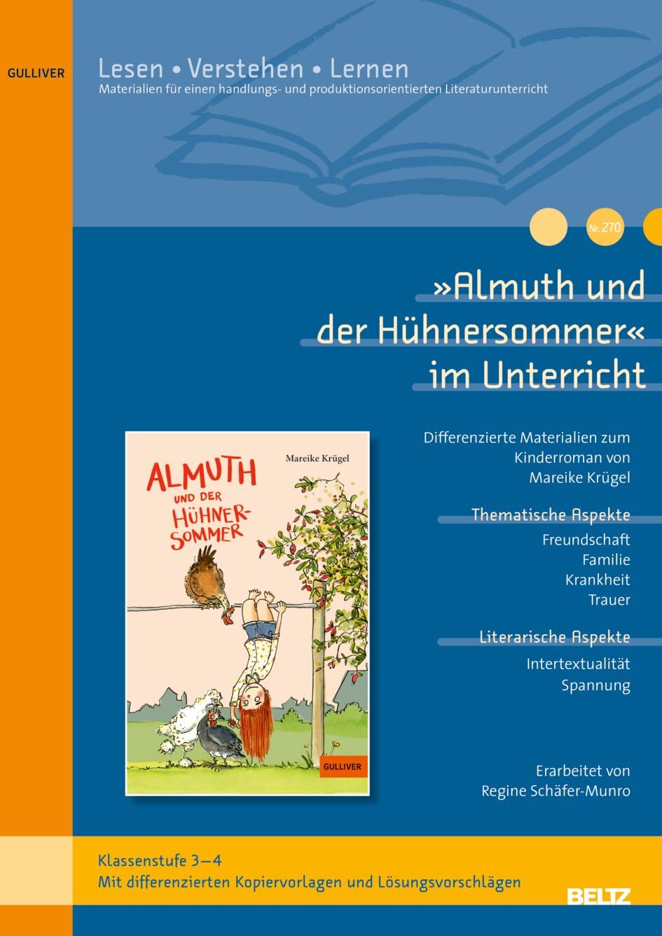'Almuth und der Hühnersommer' im Unterricht
