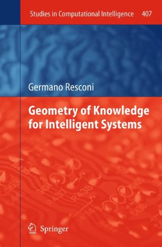 Geometry of Knowledge for Intelligent Systems (Studies in Computational Intelligence)