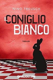 Il coniglio bianco von Treusch, Nino  | Buch | Zustand sehr gut