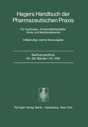 Sachverzeichnis für die Bände I-III, VIIA (Handbuch der Pharmazeutischen Praxis - Vollständige (4.) Neuausgabe)
