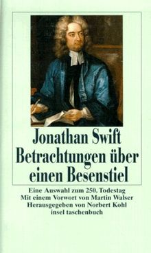 Betrachtungen über einen Besenstiel. Eine Auswahl zum 250. Todestag von Jonathan Swift | Buch | Zustand gut