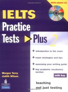 IELTS Practice Tests Plus 2, w. Key and Audio-CD