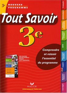 Tout savoir 3e : nouveau programme