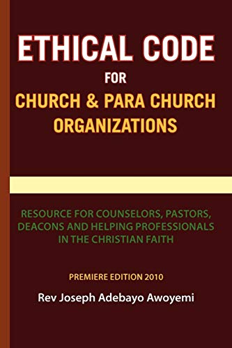 Ethical Code for Church and Para Church Organizations