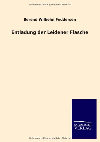 Entladung der Leidener Flasche