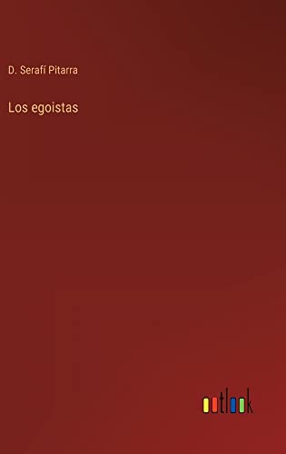 Los egoistas