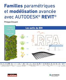 Familles paramétriques et modélisation avancée avec Autodesk Revit