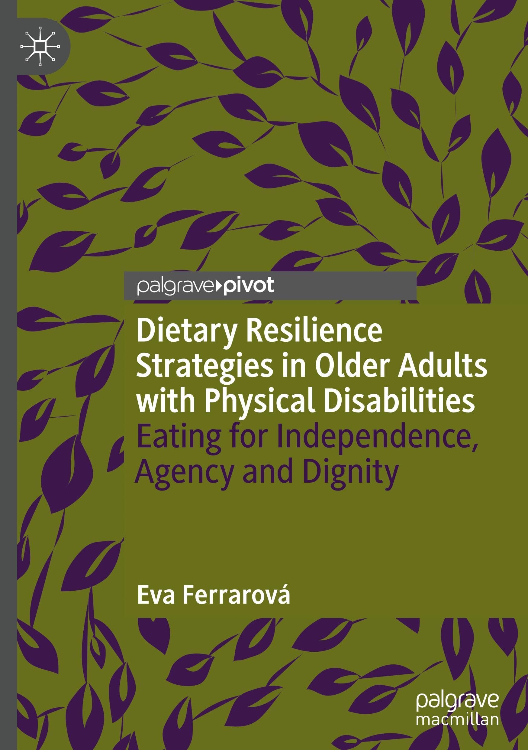 Dietary Resilience Strategies in Older Adults with Physical Disabilities