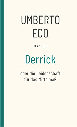 Derrick oder die Leidenschaft für das Mittelmaß: Streichholzbriefe 1990–2000