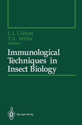Immunological Techniques in Insect Biology (Springer Series in Experimental Entomology)