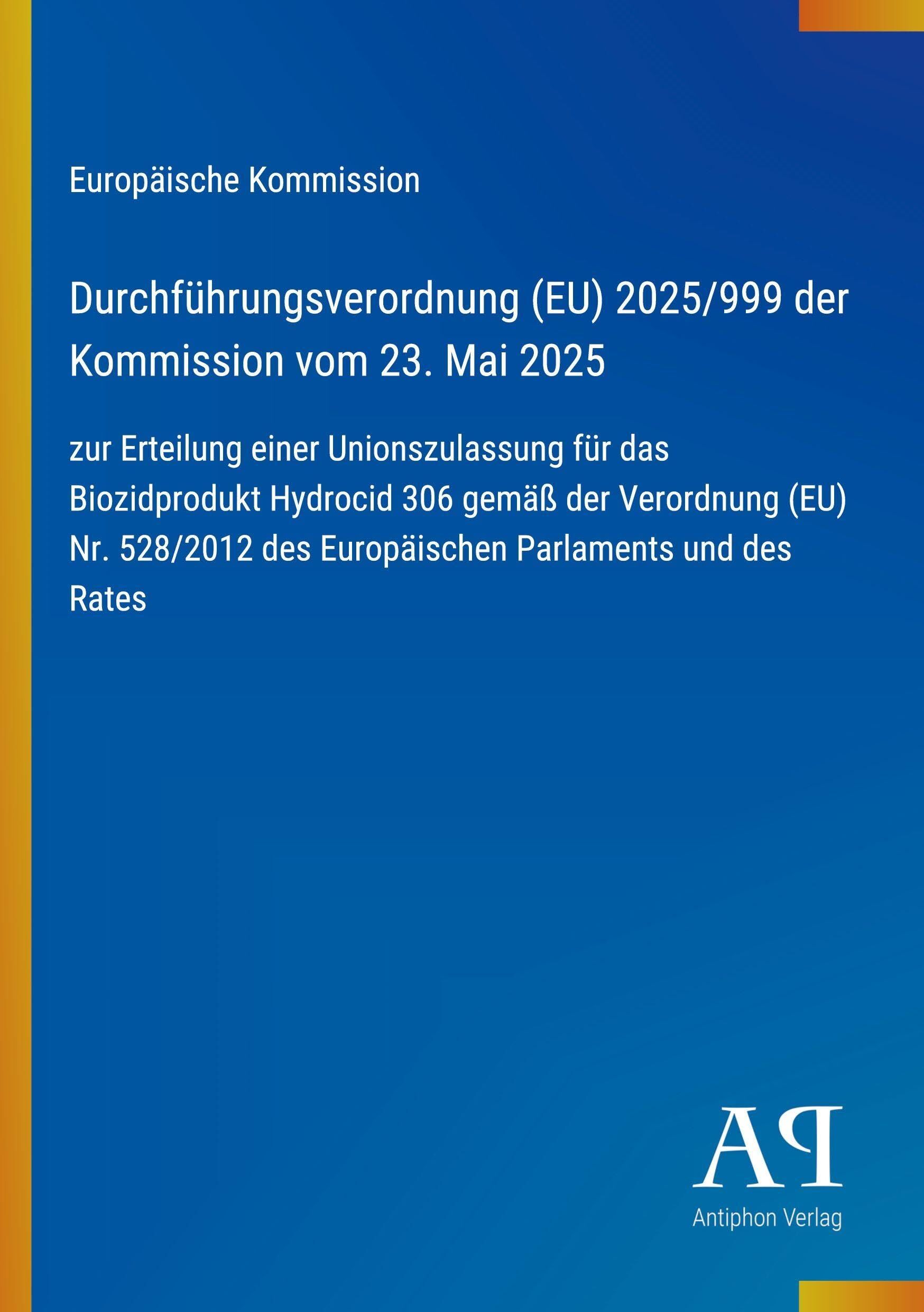 Durchführungsverordnung (EU) 2025/999 der Kommission vom 23. Mai 2025