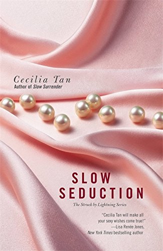 Slow Seduction (Struck by Lightning, Band 2)
