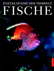 Enzyklopädie der Tierwelt: Fische