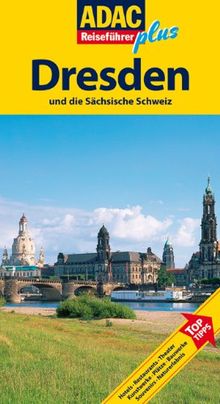 ADAC Reiseführer plus Dresden: Mit extra Karte zum Herausnehmen